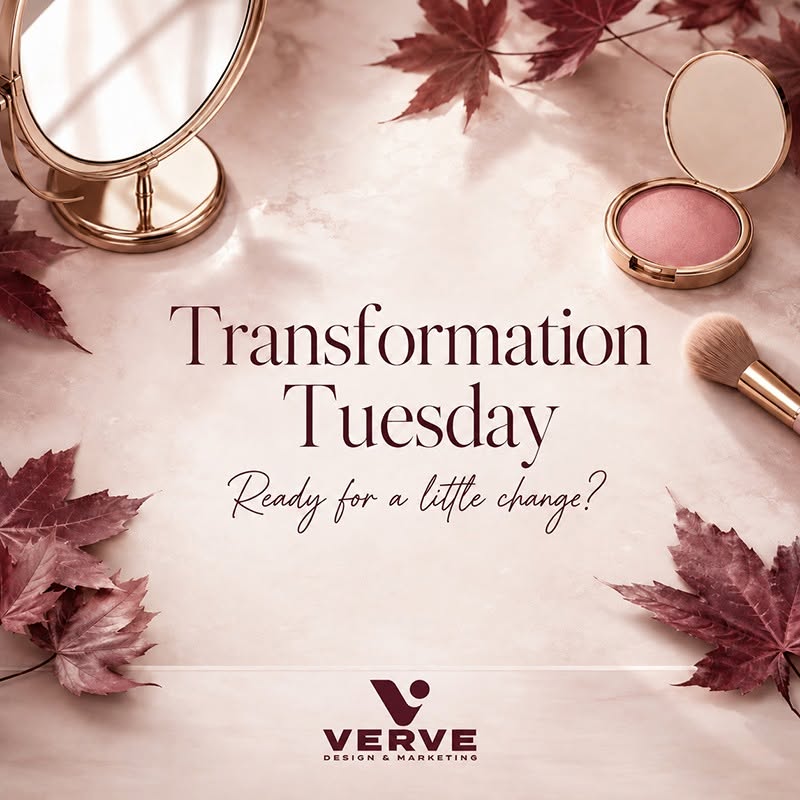 Transformation Tuesday — autumn-themed Verve social media graphic